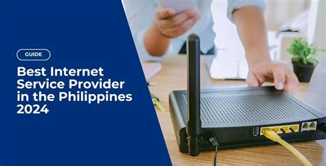 Best Internet Providers in the Philippines (2024) .